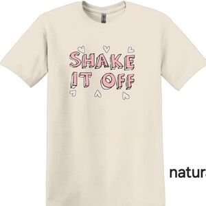 NWT SHAKE IT OFF  t-shirt.